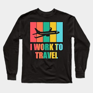 I WORK TO TRAVEL Retro Vintage Striped Colorfull Tropical Holiday Sunset Plane Flying Long Sleeve T-Shirt